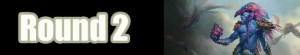 round 2 banner